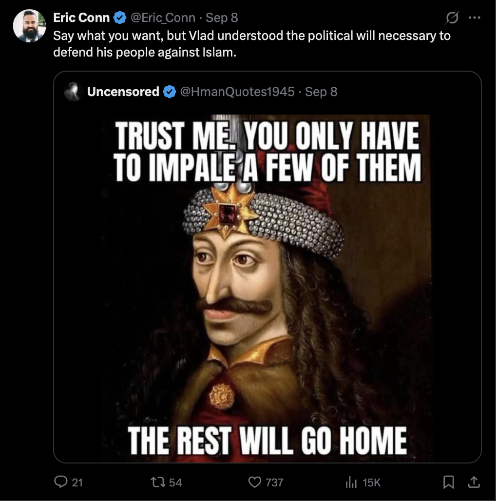 X post from Eric Conn saying 'Say what you want, but Vlad understood the political will necessary to defend his people against Islam.'