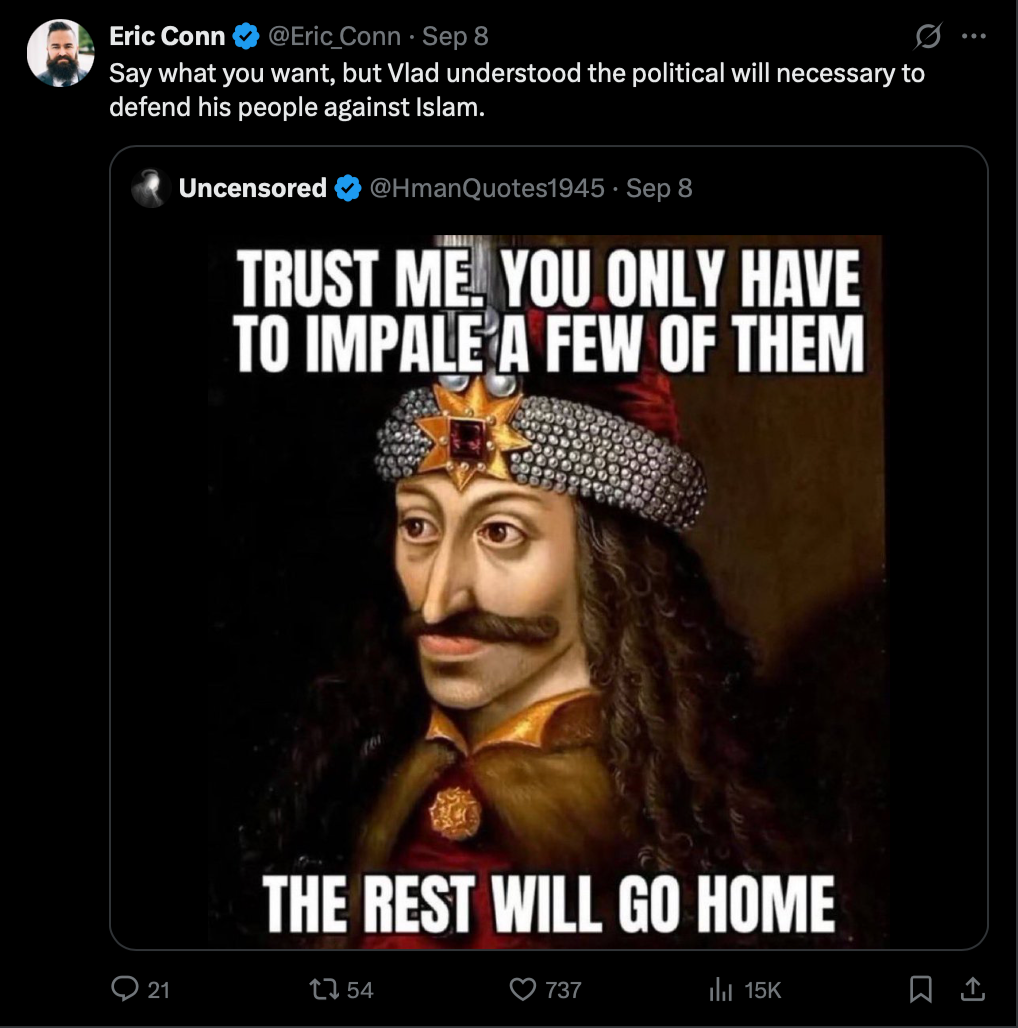 X post from Eric Conn saying 'Say what you want, but Vlad understood the political will necessary to defend his people against Islam.'